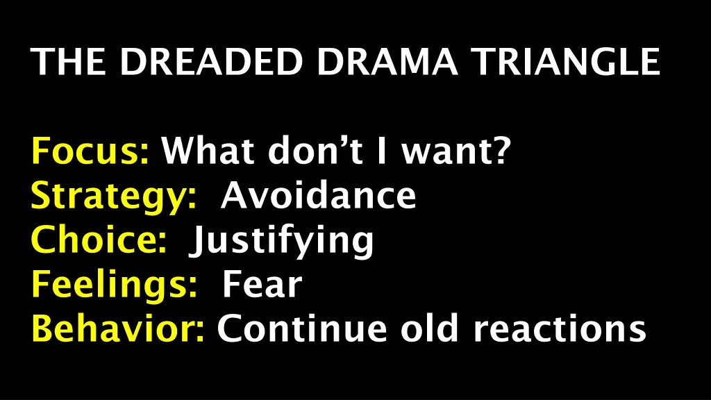 the dreaded drama triangle