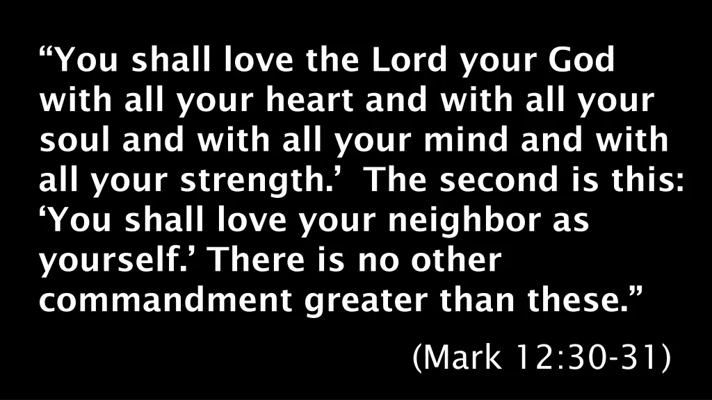 you shall love the lord your god with all your
