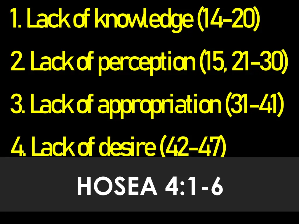 1 l ack of know ledge 14 20 2 l ack of perception
