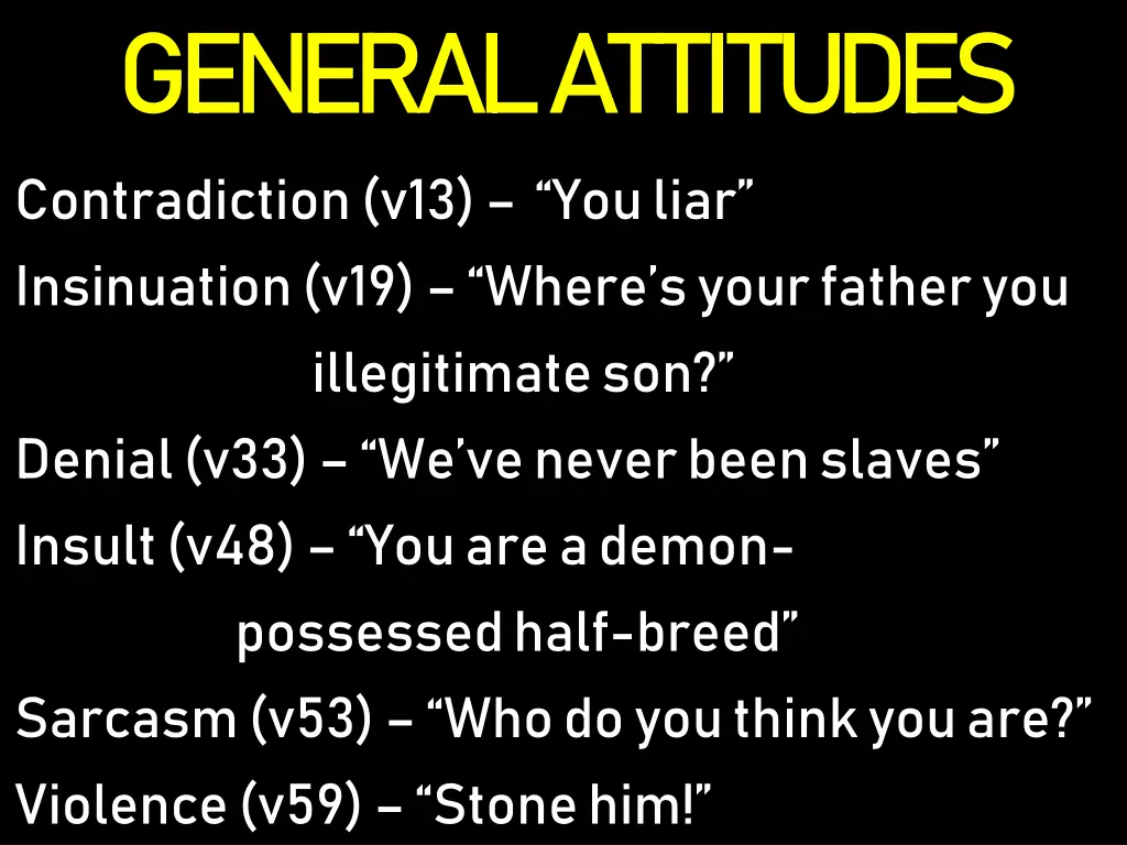 general attitudes