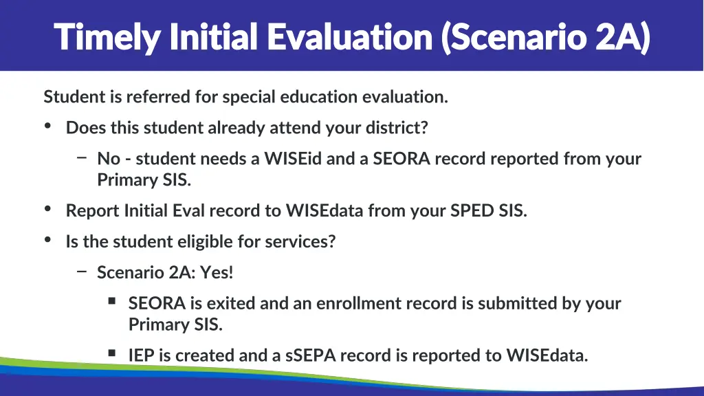 timely initial evaluation scenario 2a timely