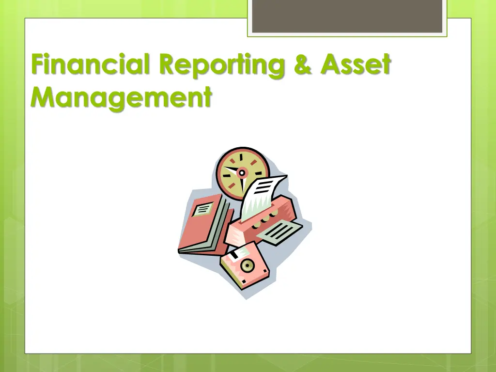 financial reporting asset management