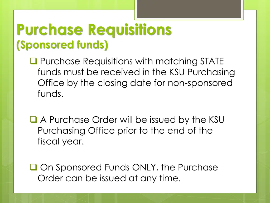 purchase requisitions sponsored funds