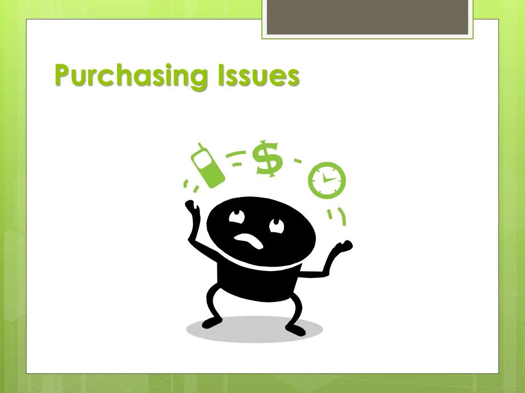 purchasing issues