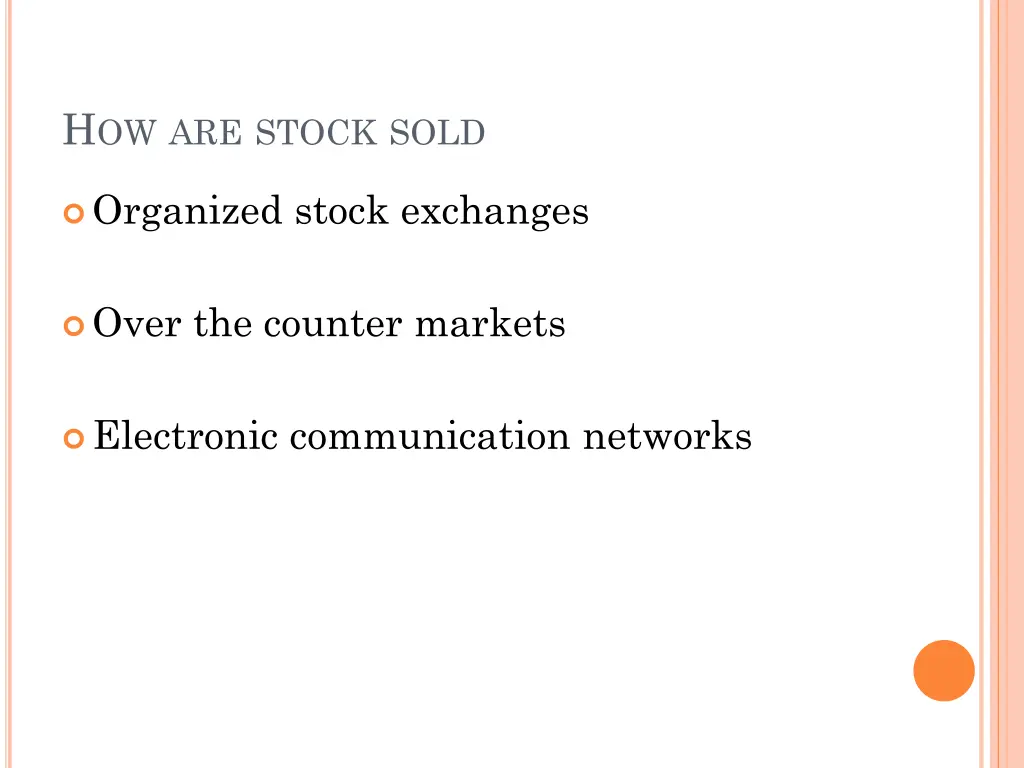 h ow are stock sold