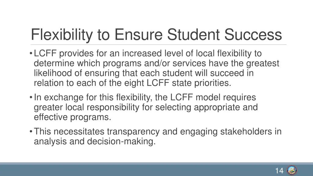 flexibility to ensure student success lcff