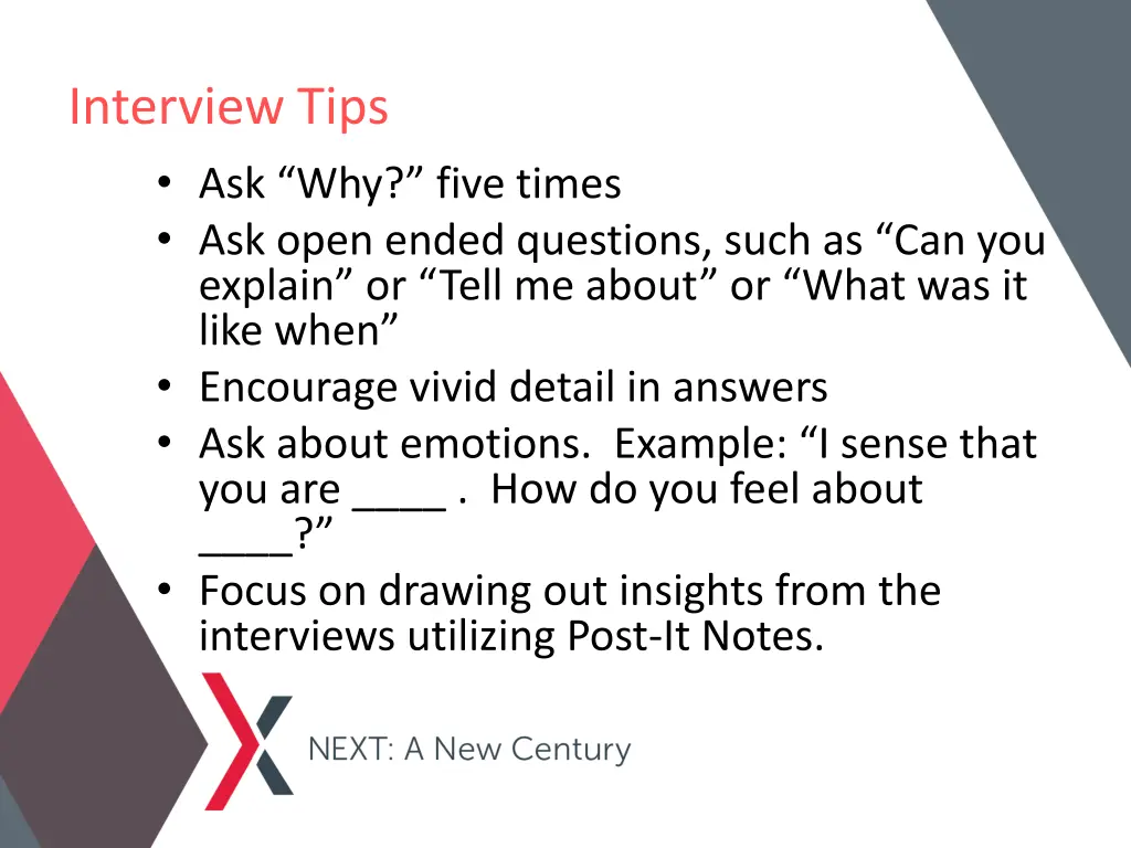 interview tips ask why five times ask open ended