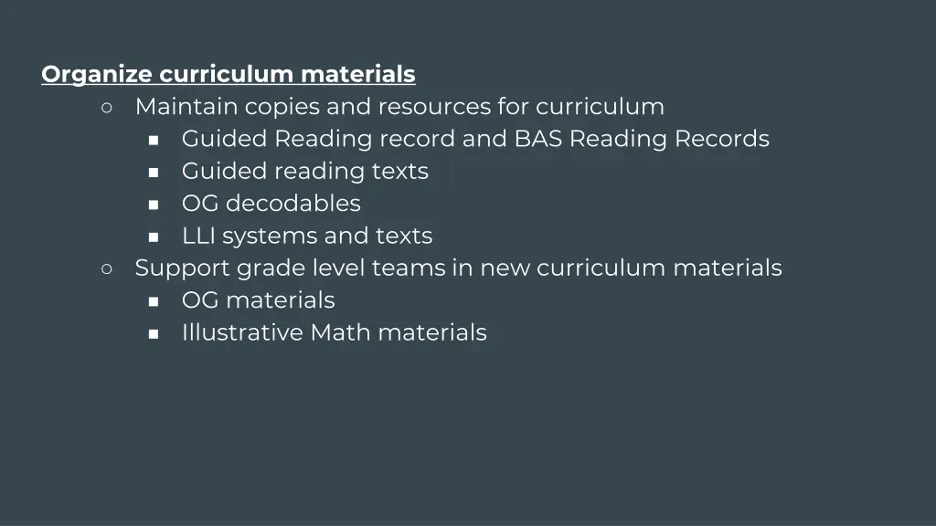 organize curriculum materials maintain copies