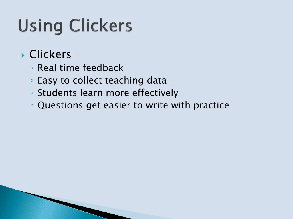 clickers real time feedback easy to collect