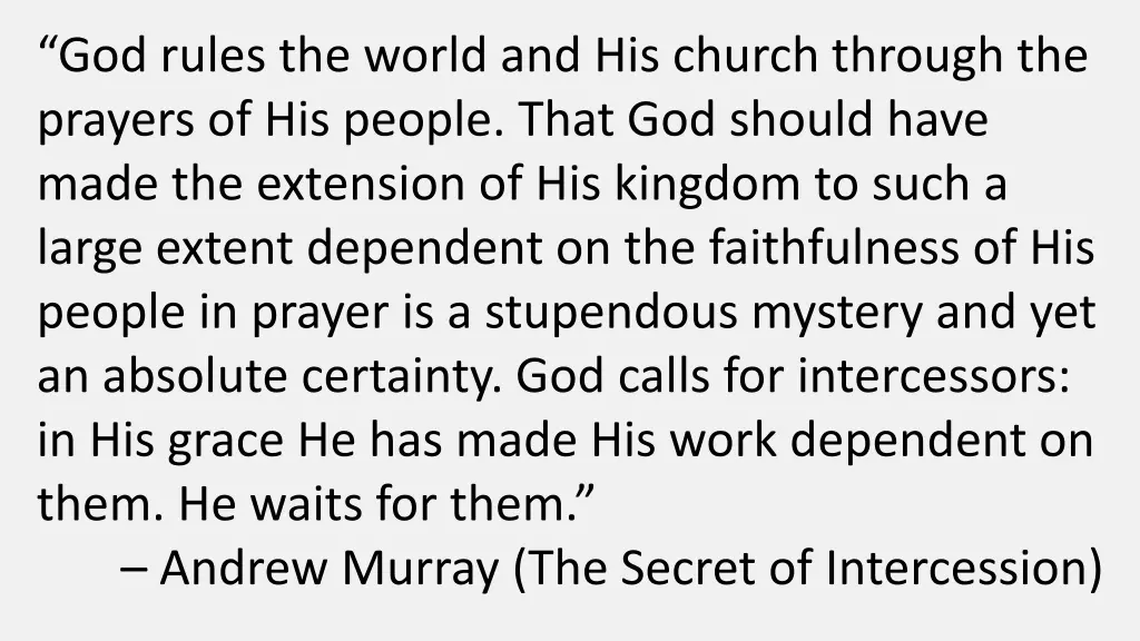 god rules the world and his church through