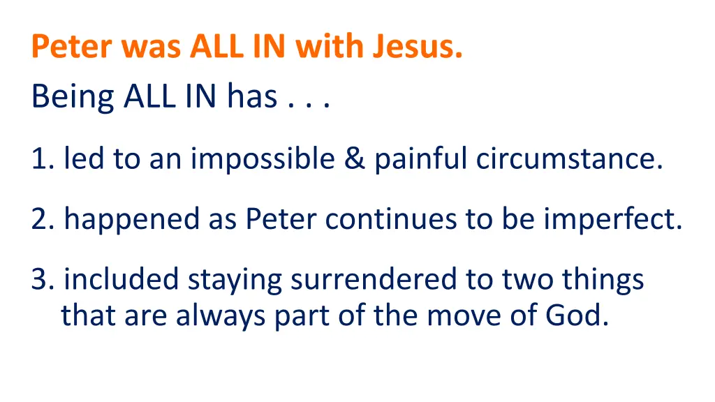 peter was all in with jesus being all in has
