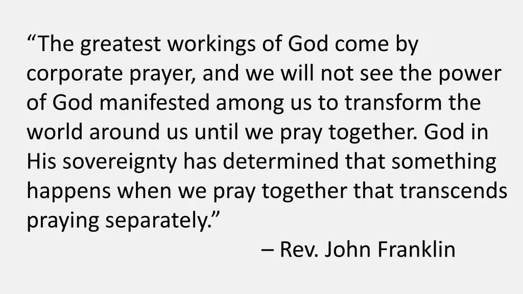 the greatest workings of god come by corporate