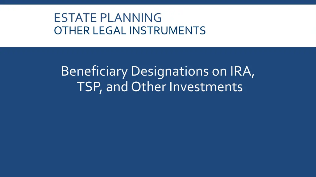 estate planning other legal instruments 2