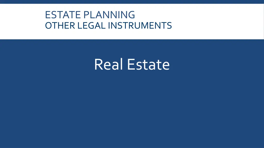 estate planning other legal instruments 3