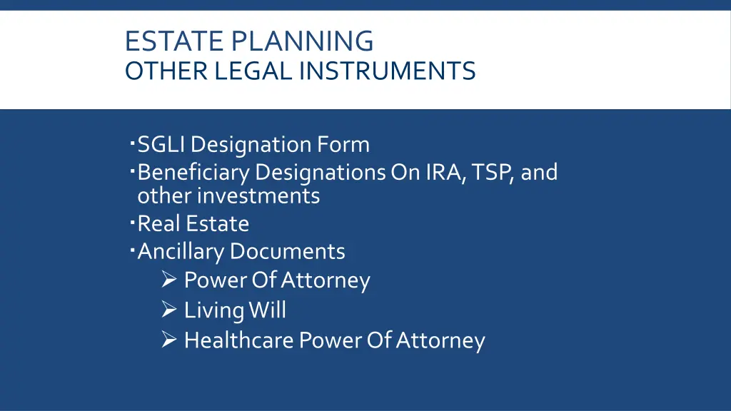 estate planning other legal instruments