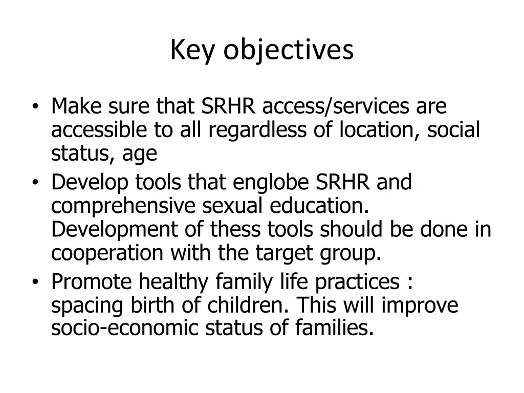key objectives