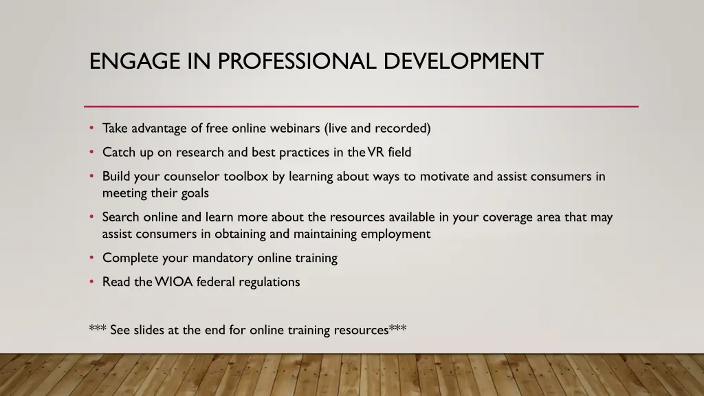engage in professional development