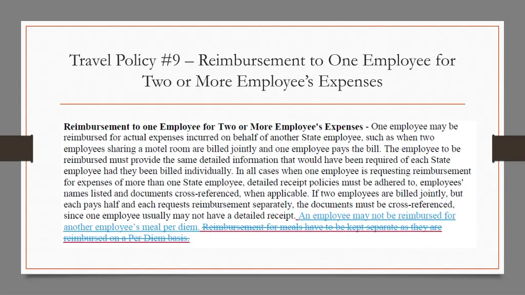 travel policy 9 reimbursement to one employee