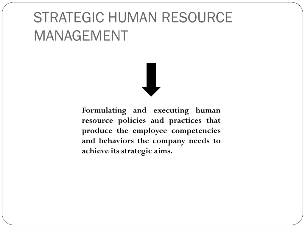 strategic human resource management