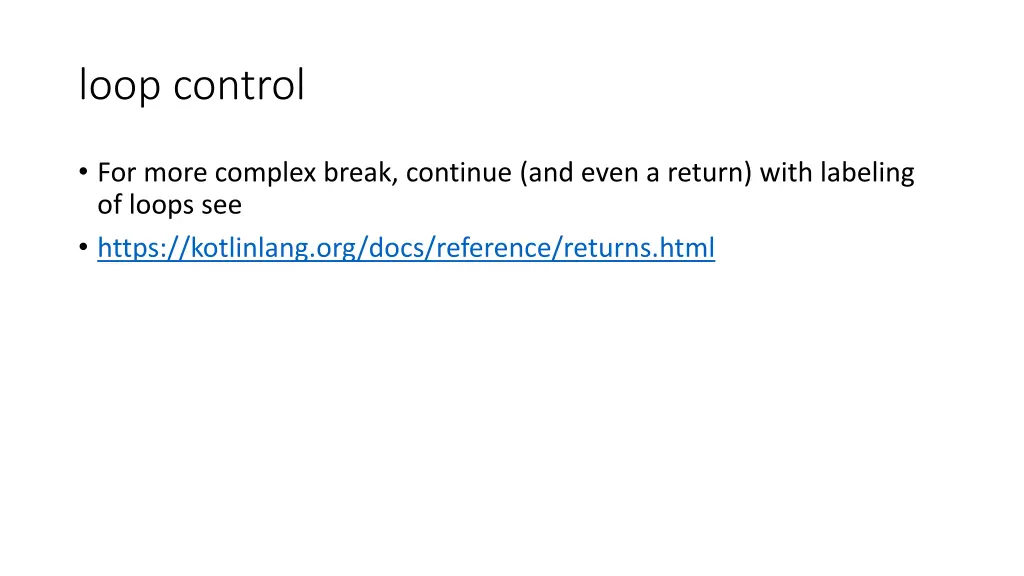 loop control