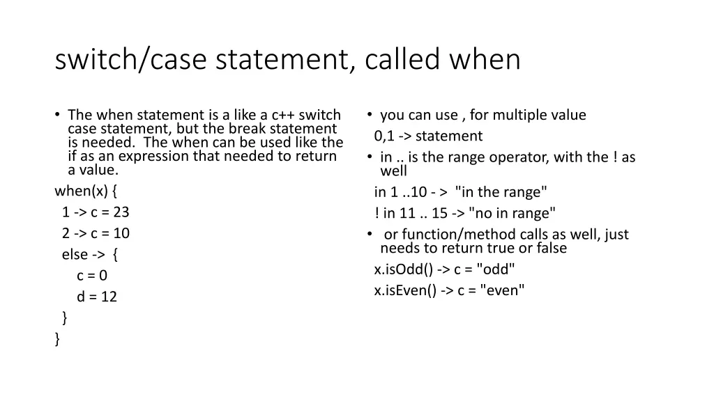 switch case statement called when
