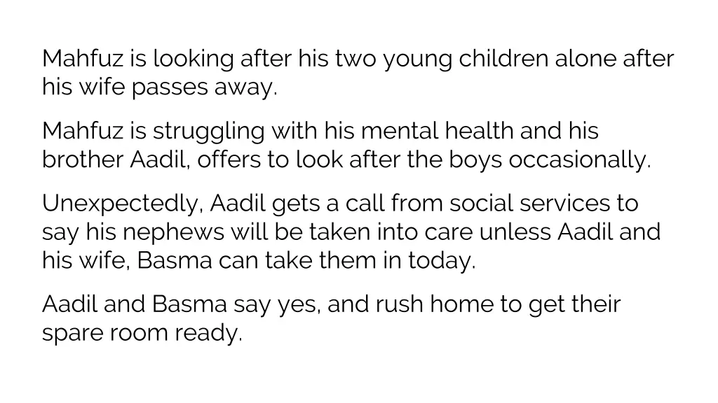 mahfuz is looking after his two young children