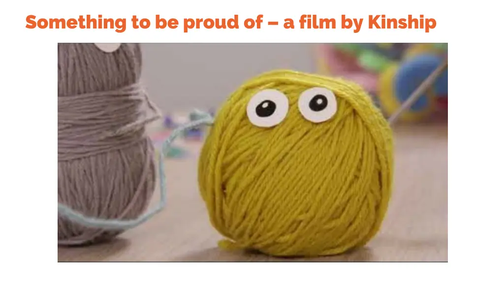 something to be proud of a film by kinship