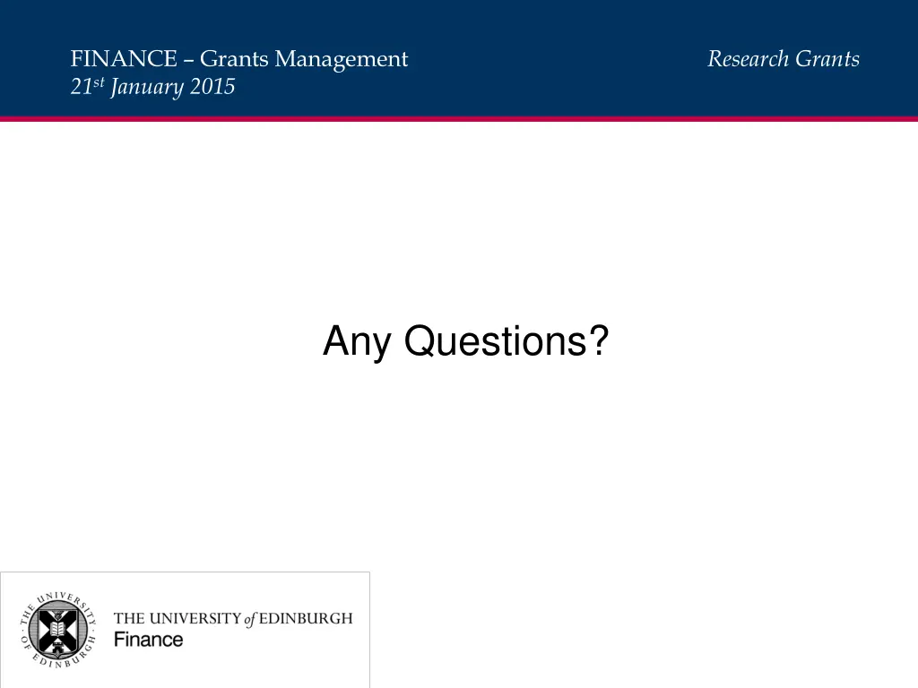 finance grants management 21 st january 2015 10