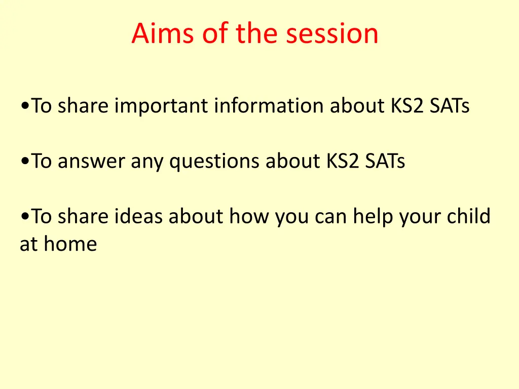 aims of the session
