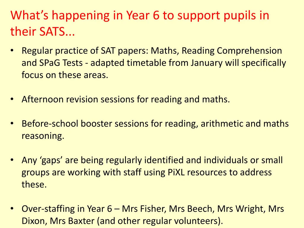 what s happening in year 6 to support pupils