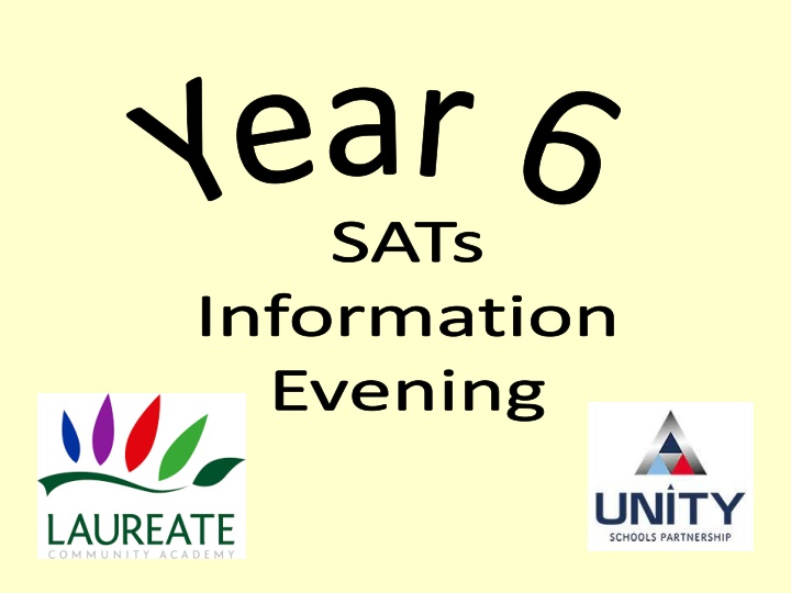 y e a r 6 sats information evening