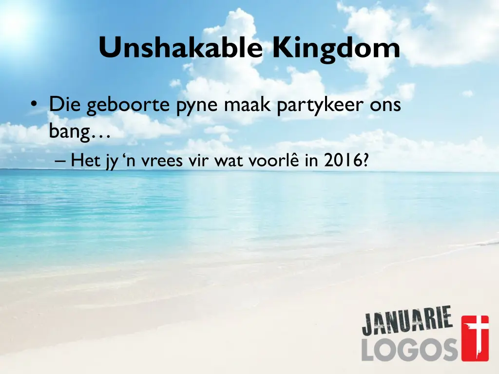 unshakable kingdom 1
