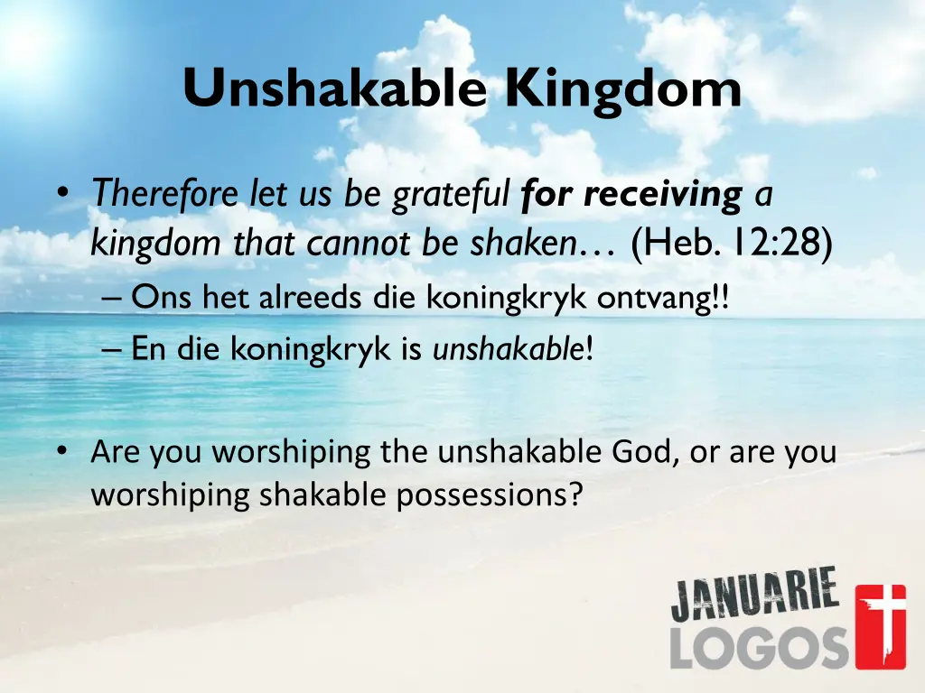 unshakable kingdom 2