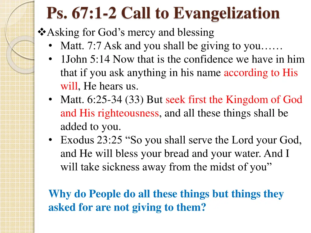 ps 67 1 2 call to evangelization asking