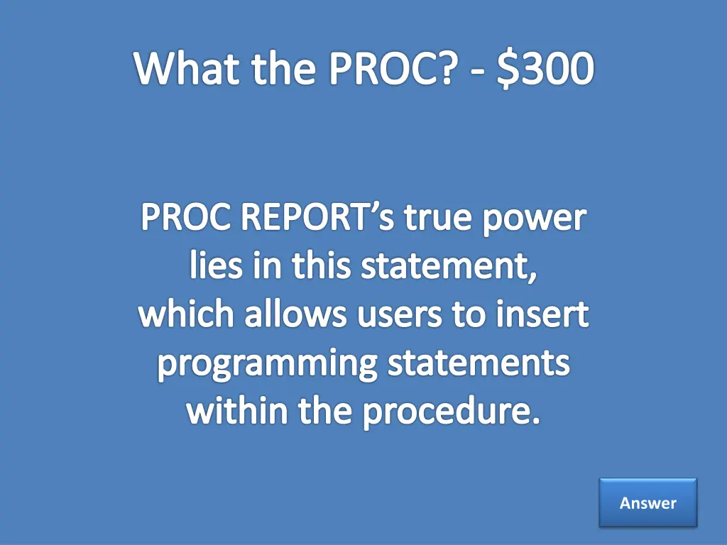 what the proc 300