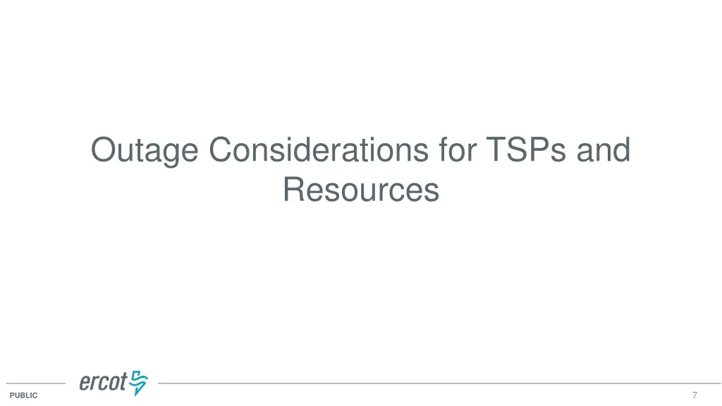 outage considerations for tsps and resources