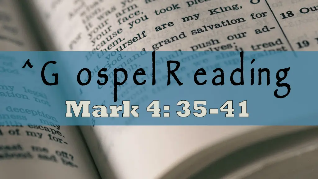 scripture g ospel r eading mark 4 35 mark 4 35 41