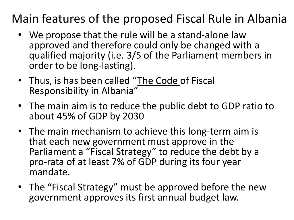 main features of the proposed fiscal rule