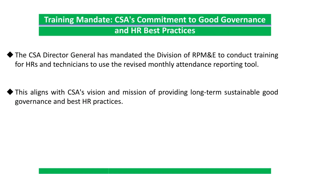 training mandate csa s commitment to good