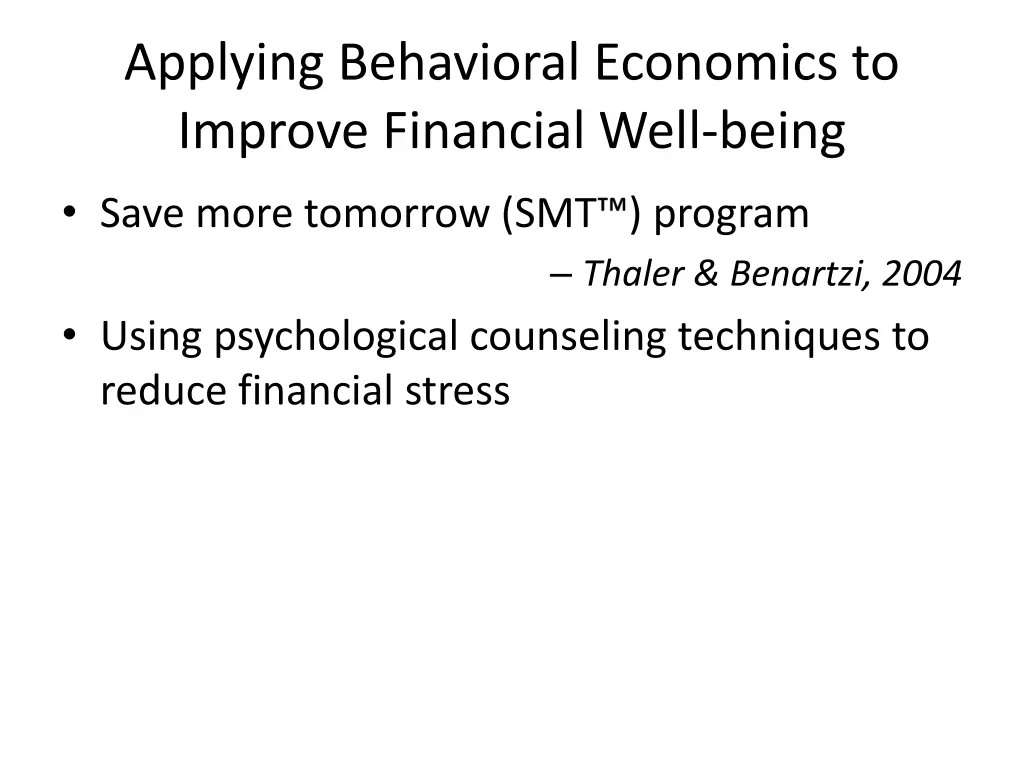 applying behavioral economics to improve