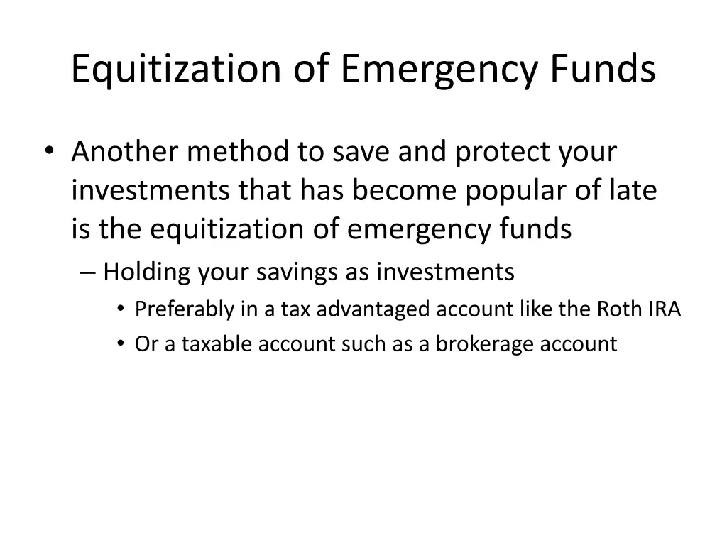 equitization of emergency funds