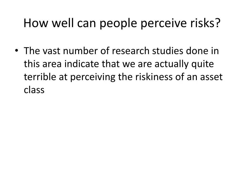 how well can people perceive risks
