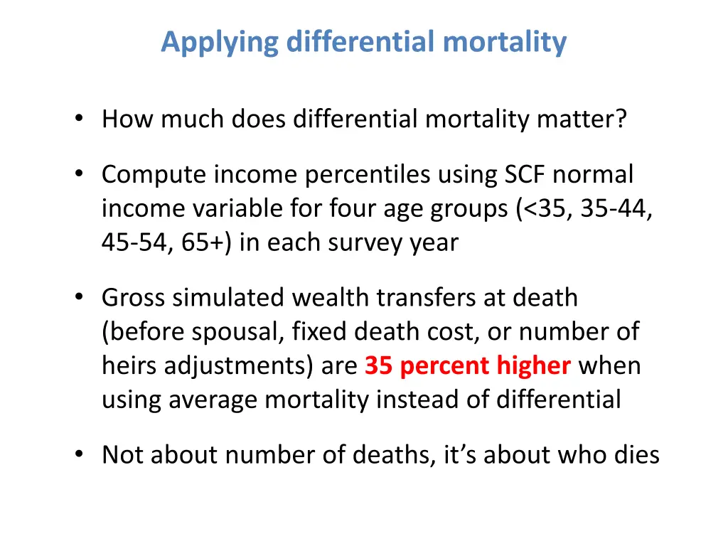 applying differential mortality