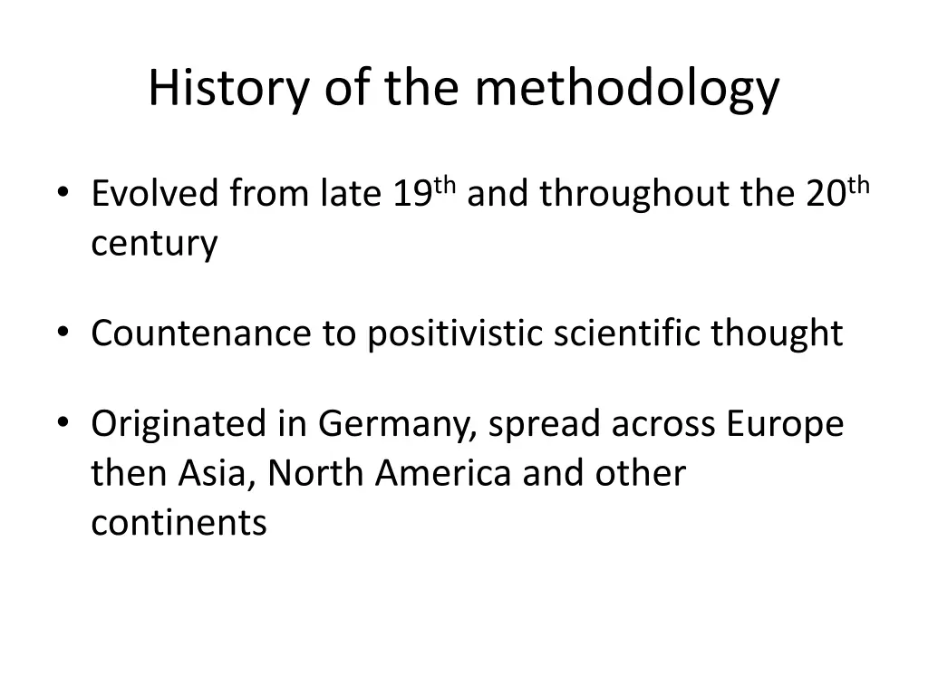 history of the methodology