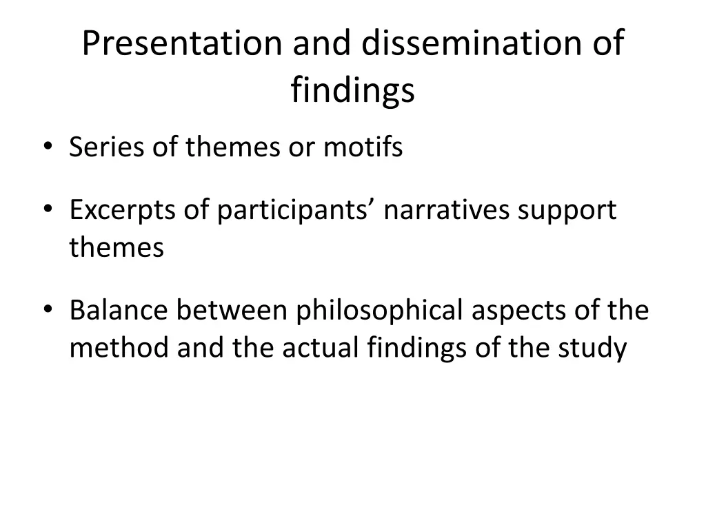 presentation and dissemination of findings