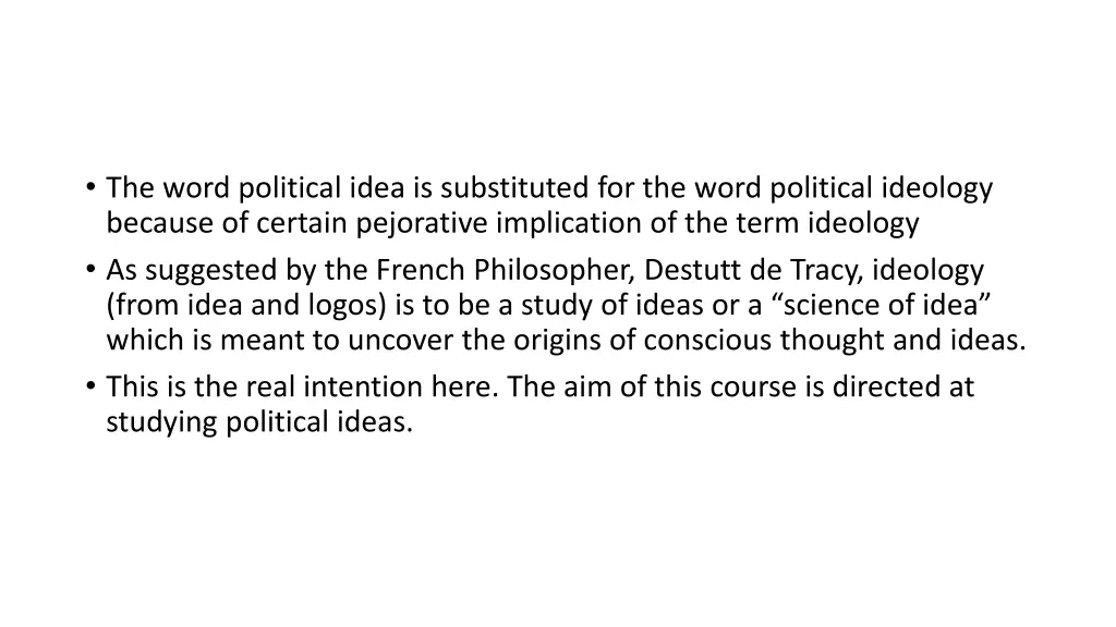 the word political idea is substituted