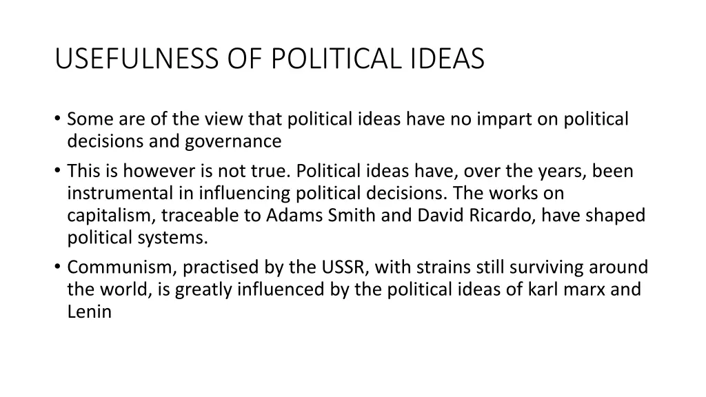 usefulness of political ideas