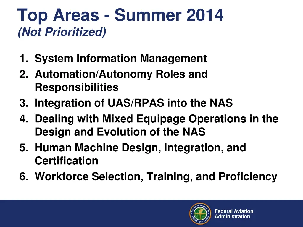 top areas summer 2014 not prioritized