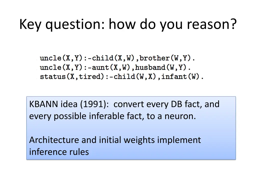 key question how do you reason