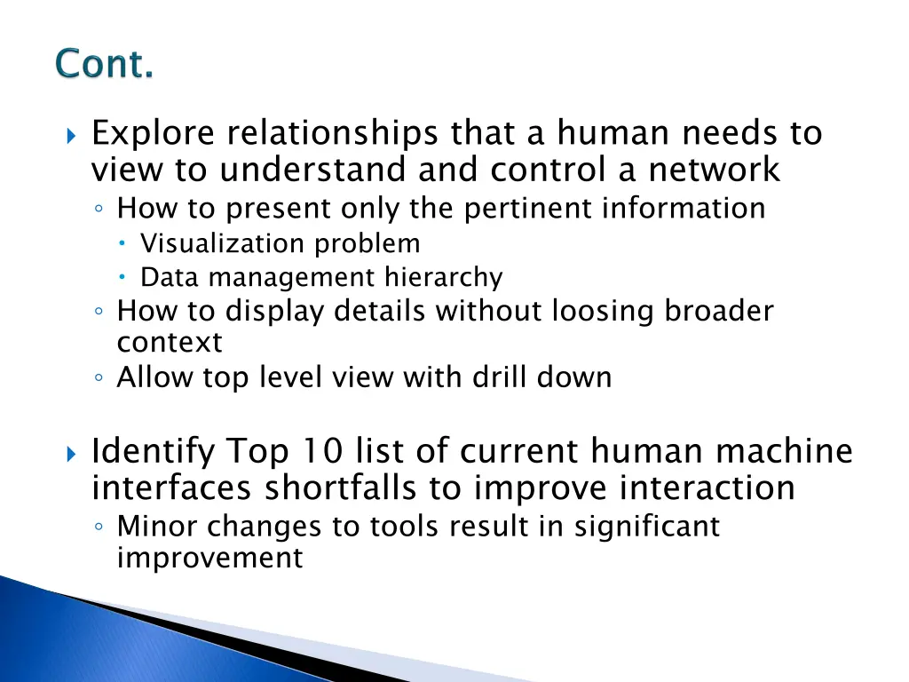 explore relationships that a human needs to view